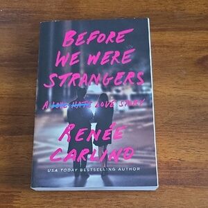 Before We Were Strangers By Rene Carlino